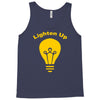 lighten up Tank Top