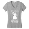 Princesses Are Born In March Women's V-Neck T-Shirt