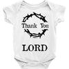 thank you lord Baby Onesie