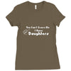 you can't scare me i have daughters Ladies Fitted T-Shirt