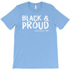black and proud T-Shirt