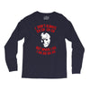i don't always ch ch ch Long Sleeve Shirts