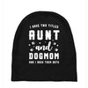 i have two titles aunt and dogmom and i rock them both Baby Beanies