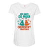 We Have So Much Chemistry Together Maternity Scoop Neck T-shirt