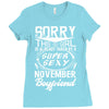 This Girl Is Taken By A Super Sexy November Boyfriend Ladies Fitted T-Shirt