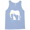 only elephants should wear ivory Tank Top