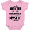 i was addicted to the hokey pokey Baby Bodysuit