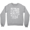 As For Me And My House We Will Serve The Lord Crewneck Sweatshirt