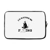 i'd rather be fishing Laptop sleeve