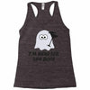 im here for the boos (2) Racerback Tank