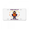 never give up License Plate