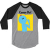 caaan do 3/4 Sleeve Shirt