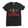 legends are born october Ladies Fitted T-Shirt