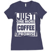 Just One More Chicken I Promise Ladies Fitted T-Shirt