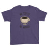 no coffee no workee Youth Tee