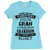 Super Cool Gran Of A Freaking Awesome Grandson Ladies Fitted T-Shirt