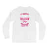 My Brother Is Totally My Most Favorite Guy Long Sleeve Shirts