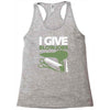i give blowjobs Racerback Tank