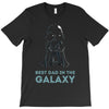 best dad in the galaxy T-Shirt