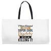 i never dreamed i would be a super cool daddy but here i am killing it Weekender Totes