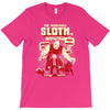 incredible sloth T-Shirt