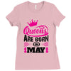 Queens Are Born in May Ladies Fitted T-Shirt