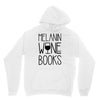 melanin wine books Unisex Hoodie