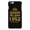 queens are born in 1952 iPhone 6 Plus/6s Plus Case
