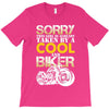 Sorry This Girl Is Already Takenby a Cool And Biker T-Shirt