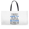 i never dreamed i would grow up to be a super cool runner but here i a Weekender Totes