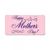happy mother s day License Plate
