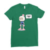 bummer, man Ladies Fitted T-Shirt