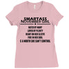 Smartass November Girl Ladies Fitted T-Shirt