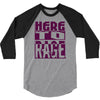 here to rage 3/4 Sleeve Shirt