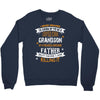 Super Cool Grandson Of A Freaking Awesome Father Crewneck Sweatshirt