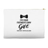 I'm Your Father's Day Gift  Says You're Welcome Baby Boy Accessory Pouches