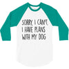 SORRY, I CAN'T. 3/4 Sleeve Shirt