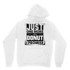 Just One More Donut I Promise Hoodie