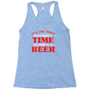 it's the most wonderful time for a beer Racerback Tank