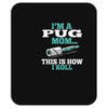 i'm a pug mom Mousepad