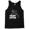 muff diver Tank Top