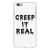 creep it real iPhone 6/6s Plus Case