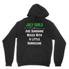 July Girls Unisex Hoodie