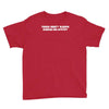 things aren't always black and white computer geek Youth Tee