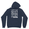 i tried to be good but then campfire was lit and there war wine Hoodie