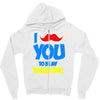 moustache you to be my valentine Zipper Hoodie