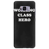 working class hero Samsung Galaxy S8 Plus