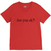 are you ok V-Neck Tee