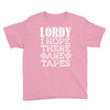 Lordy, I Hope There Are Tapes. Youth Tee