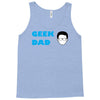 geek dad Tank Top